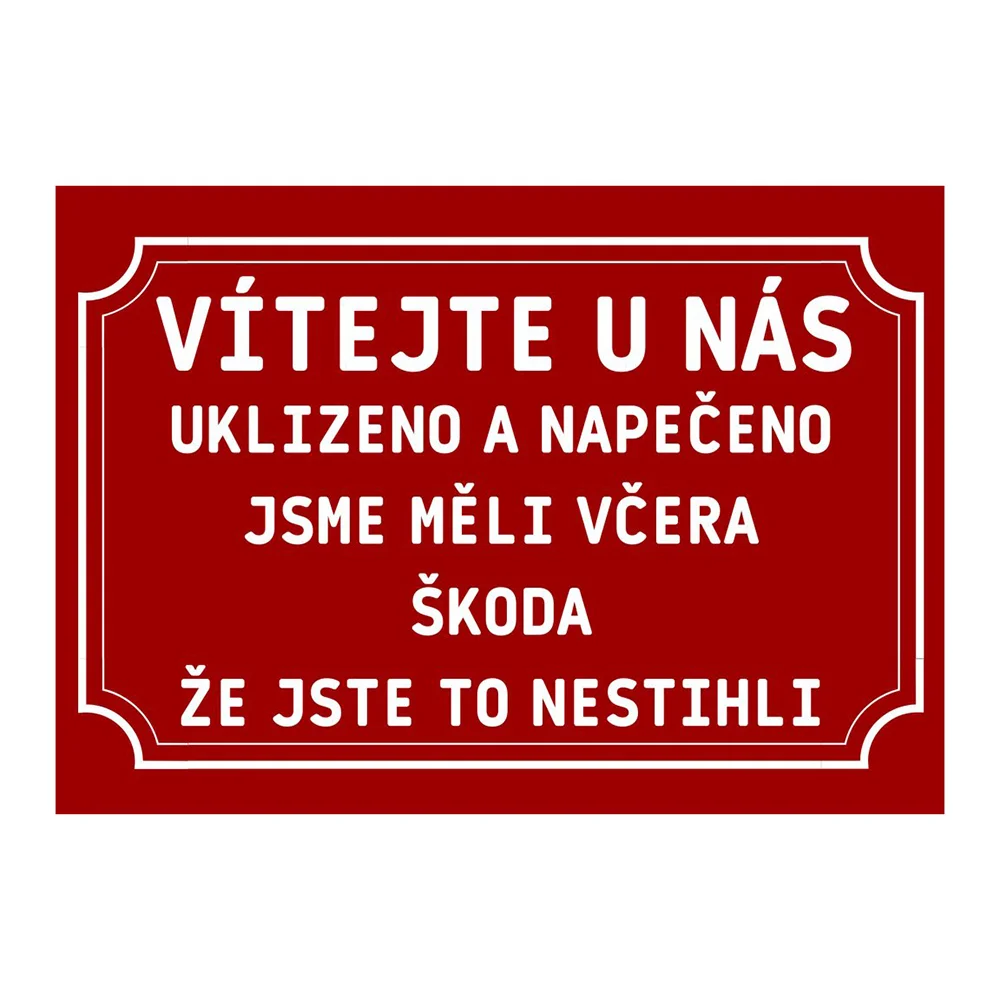 Plechové cedulky s vtipnými nápisy: dva rozměry - Obrázek 9